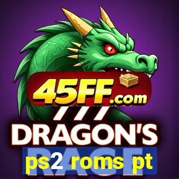 ps2 roms pt-br